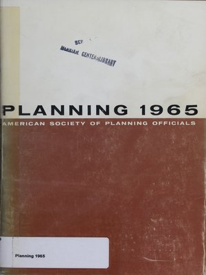 cover image of Planning 1965: Selected Papers from the Joint Conference fo the American Society of Planning Officials and the Community Planning Association of Canada